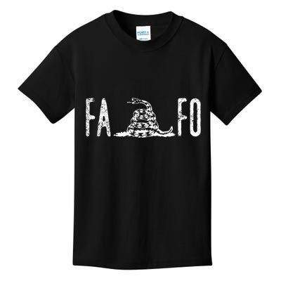 Fuck Around And Find Out Fafo F Around And Find Out Kids T-Shirt