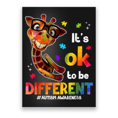 Funny Autism Awareness Its Ok To Be Different Giraffe Poster
