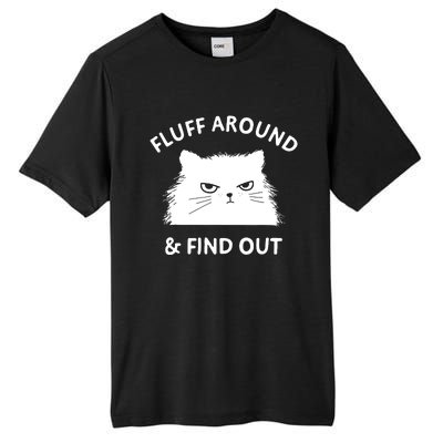 Fluff Around And Find Out Tall Fusion ChromaSoft Performance T-Shirt