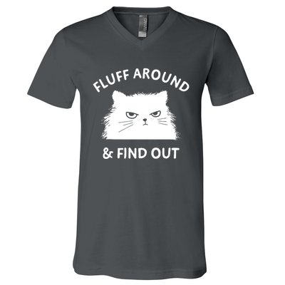 Fluff Around And Find Out V-Neck T-Shirt