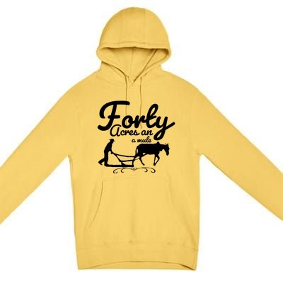 Forty Acres And A Mule Premium Pullover Hoodie