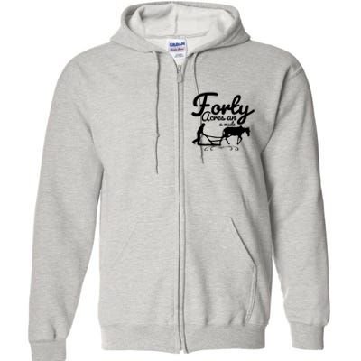 Forty Acres And A Mule Full Zip Hoodie