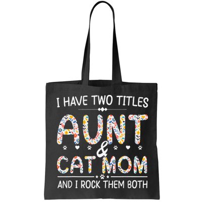 Funny Aunt and Cat Mom Empowering Strong Aunt & Cat Mom Idea Bag