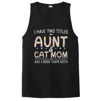 Funny Aunt and Cat Mom Empowering Strong Aunt & Cat Mom Idea PosiCharge Competitor Tank