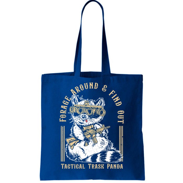 Forage Around And Find Out Tactical Trash Panda Great Gift Tote Bag