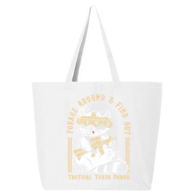 Forage Around And Find Out Tactical Trash Panda Great Gift 25L Jumbo Tote