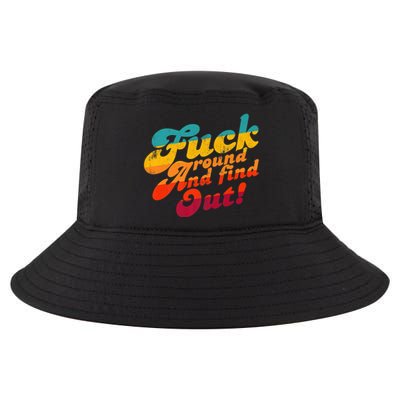 Fuck Around And Find Out FAFO F Around And Find Out Premium Cool Comfort Performance Bucket Hat