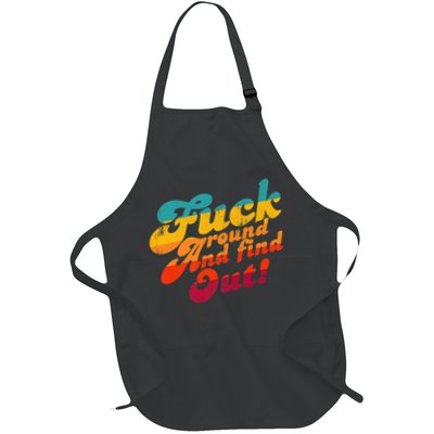 Fuck Around And Find Out FAFO F Around And Find Out Premium Full-Length Apron With Pockets