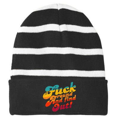 Fuck Around And Find Out FAFO F Around And Find Out Premium Striped Beanie with Solid Band