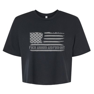 Fuck Around And Find Out American Flag 4th Of July Fafo Bella+Canvas Jersey Crop Tee