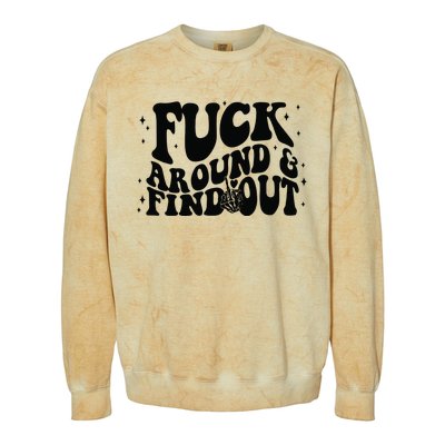 Fuck Around And Find Out Colorblast Crewneck Sweatshirt