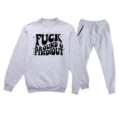 Fuck Around And Find Out Premium Crewneck Sweatsuit Set