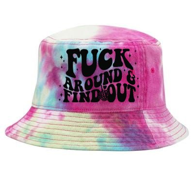 Fuck Around And Find Out Tie-Dyed Bucket Hat