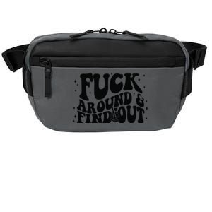 Fuck Around And Find Out Crossbody Pack