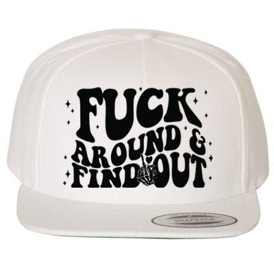 Fuck Around And Find Out Wool Snapback Cap