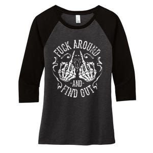 Fuck Around And Find Out Women's Tri-Blend 3/4-Sleeve Raglan Shirt