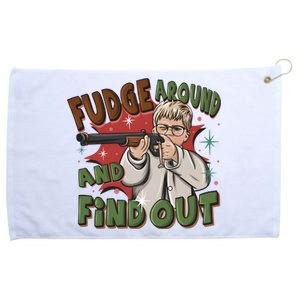 Fudge Around And Find Out A Christmas Story Movie Grommeted Golf Towel