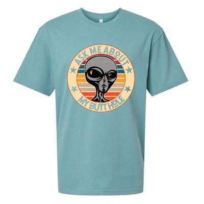 Funny Alien Abduction Ask Me About My Butthole Vintage Retro Gift Sueded Cloud Jersey T-Shirt