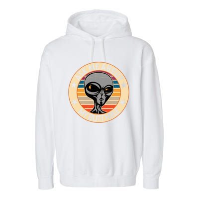 Funny Alien Abduction Ask Me About My Butthole Vintage Retro Gift Garment-Dyed Fleece Hoodie