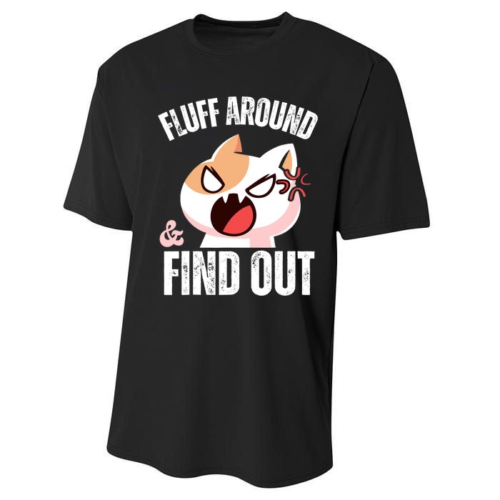 Fluff Around and find out Funny Sarcastic Cat Lady Performance Sprint T-Shirt