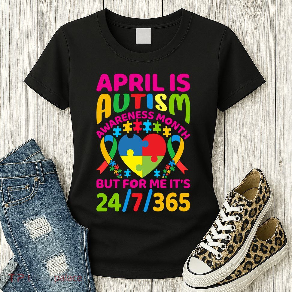 Funny Autism Awareness Quote Autism Slogans Autism Advocacy Autistic Saying Womens T-Shirt