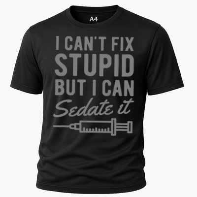 Funny Anesthesiologist Anesthesia Gift Fix Stupid Performance Shirt