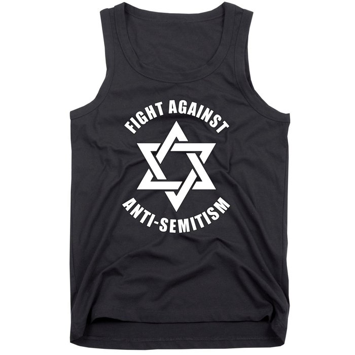 Fight Against Anti Semitism Star Of David Anti Semitism Tank Top