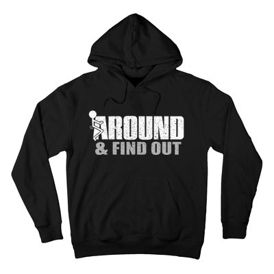 Funk Around And Find Out Hoodie