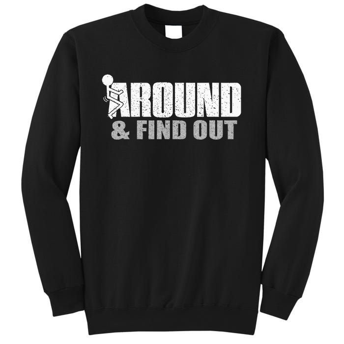 Funk Around And Find Out Sweatshirt