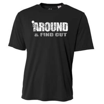 Fuck Around And Find Out Cooling Performance Crew T-Shirt