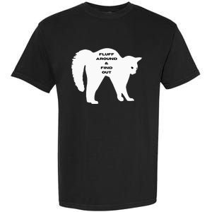 Fluff Around And Find Out Funny Cat Garment-Dyed Heavyweight T-Shirt