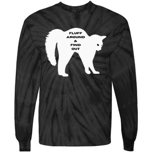 Fluff Around And Find Out Funny Cat Tie-Dye Long Sleeve Shirt