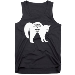 Fluff Around And Find Out Funny Cat Tank Top