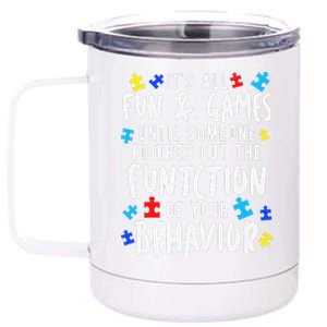 Funny Autism Awareness Behavior Design Gift For Teachers 12 oz Stainless Steel Tumbler Cup