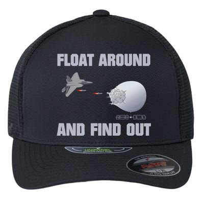 Float Around And Find Out Flexfit Unipanel Trucker Cap