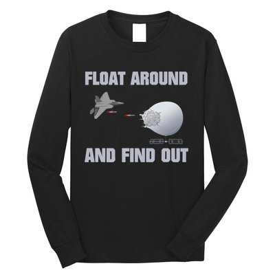 Float Around And Find Out Long Sleeve Shirt