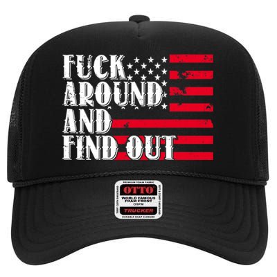 Fuck Around And Find Out American USA Flag Funny High Crown Mesh Back Trucker Hat