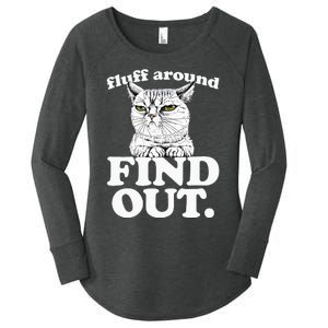 Fluff Around and Find Out Angry Kitty Cat Sarcastic Novelty Women's Perfect Tri Tunic Long Sleeve Shirt