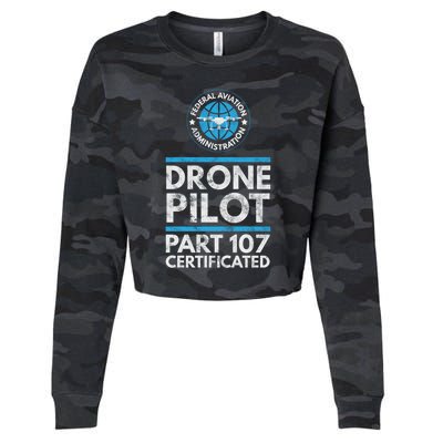 Federal Aviation Administration Certified Drone Pilot Gift Funny Gift Cropped Pullover Crew