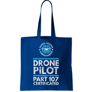 Federal Aviation Administration Certified Drone Pilot Gift Funny Gift Tote Bag