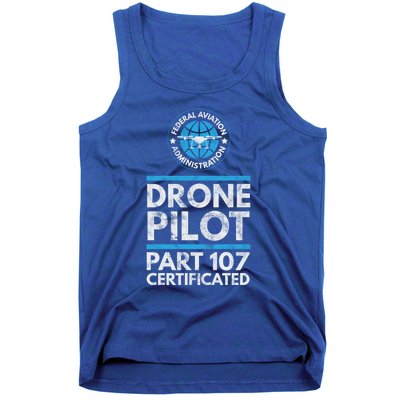 Federal Aviation Administration Certified Drone Pilot Gift Funny Gift Tank Top