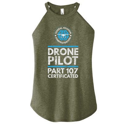 Federal Aviation Administration Certified Drone Pilot Gift Funny Gift Women's Perfect Tri Rocker Tank