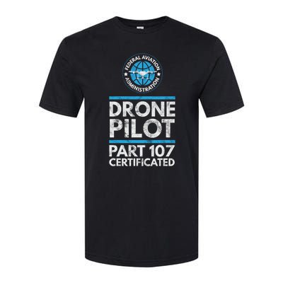 Federal Aviation Administration Certified Drone Pilot Gift Funny Gift Softstyle CVC T-Shirt