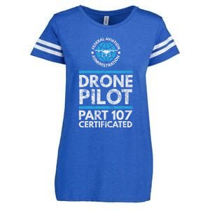 Federal Aviation Administration Certified Drone Pilot Gift Funny Gift Enza Ladies Jersey Football T-Shirt