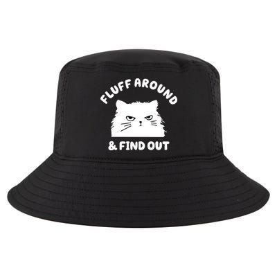 Fluff Around And Find Out Funny Angry Cat Cool Comfort Performance Bucket Hat