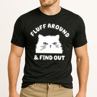 Fluff Around And Find Out Funny Angry Cat Performance Shirt