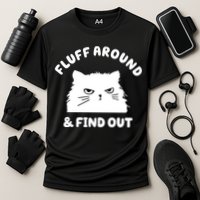 Fluff Around And Find Out Funny Angry Cat Performance Shirt
