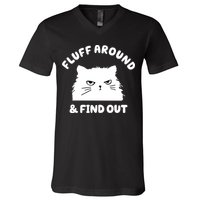 Fluff Around And Find Out Funny Angry Cat V-Neck T-Shirt