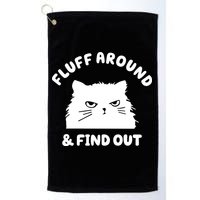 Fluff Around And Find Out Funny Angry Cat Golf Towel