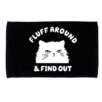 Fluff Around And Find Out Funny Angry Cat Microfiber Hand Towel